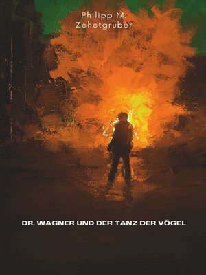 cover image of Dr. Wagner und der Tanz der Vögel
